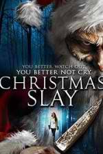 Watch Christmas Slay Online M4ufree