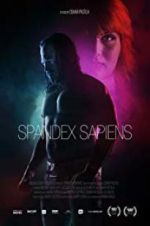 Watch Spandex Sapiens M4ufree