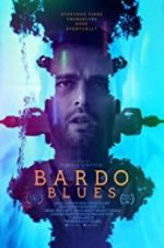 Watch Bardo Blues M4ufree