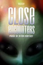 Watch Close Encounters: Proof of Alien Contact M4ufree