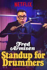 Watch Fred Armisen: Standup For Drummers M4ufree