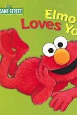 Watch Elmo Loves You M4ufree
