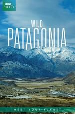 Watch Wild Patagonia M4ufree
