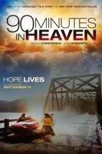 Watch 90 Minutes in Heaven Online M4ufree