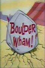 Watch Boulder Wham! M4ufree