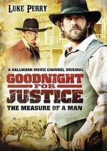 Watch Goodnight for Justice: The Measure of a Man Online M4ufree