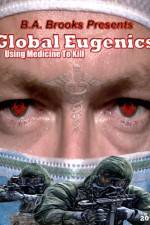 Watch Global Eugenics Using Medicine to Kill M4ufree