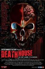 Watch Death House M4ufree