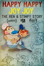 Watch Happy Happy Joy Joy: The Ren & Stimpy Story M4ufree