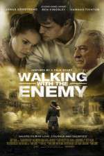 Watch Walking with the Enemy M4ufree