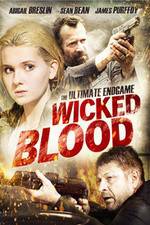 Watch Wicked Blood Online M4ufree