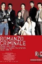 Watch Romanzo criminale M4ufree