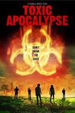 Watch Toxic Apocalypse M4ufree