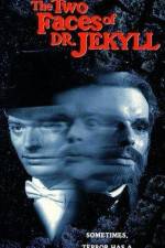 Watch The Two Faces of Dr Jekyll M4ufree