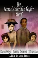 Watch The Samuel Coleridge-Taylor Story Online M4ufree