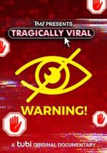 Watch TMZ Presents: TRAGICALLY VIRAL Online Projectfreetv