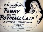 Watch Penny and the Pownall Case Online M4ufree