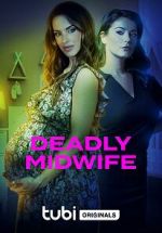 Watch Deadly Midwife M4ufree