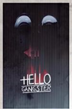 Watch Hello Gangster M4ufree