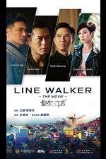 Watch Line Walker M4ufree