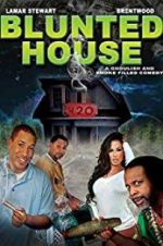 Watch Blunted House: The Movie M4ufree