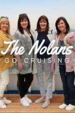 Watch The Nolans Go Cruising M4ufree