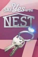 Watch Say Yes to the Nest M4ufree