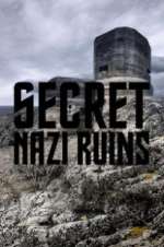 Watch Secret Nazi Ruins M4ufree