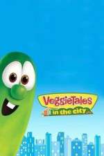 Watch VeggieTales in the City M4ufree