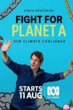 Watch Fight for Planet A: Our Climate Challenge M4ufree