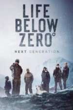 Watch Life Below Zero: Next Generation M4ufree