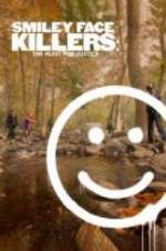 Watch Smiley Face Killers: The Hunt for Justice M4ufree