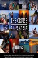 Watch The Cruise: A Life at Sea M4ufree