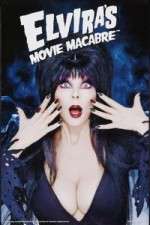 Watch Elvira's Movie Macabre M4ufree