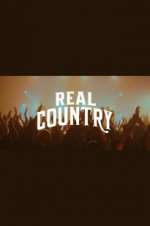 Watch Real Country M4ufree