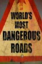 Watch World's Most Dangerous Roads M4ufree