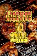 Watch Licence to Grill M4ufree