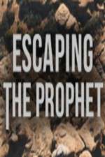 Watch Escaping The Prophet M4ufree