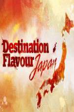 Watch Destination Flavour Japan M4ufree