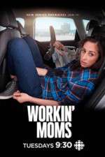Watch Workin Moms M4ufree