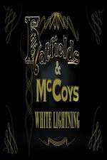 Watch Hatfields & McCoys: White Lightning M4ufree