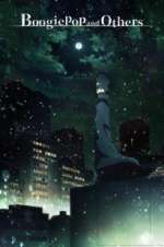 Watch Boogiepop and Others M4ufree