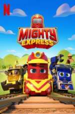 Watch Mighty Express M4ufree