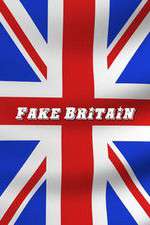 Watch Fake Britain M4ufree