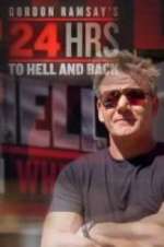 Watch Gordon Ramsay's 24 Hours to Hell and Back M4ufree
