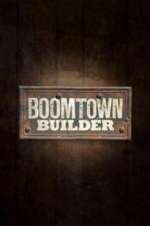 Watch Boomtown Builder M4ufree