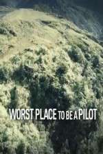 Watch Worst Place To Be A Pilot M4ufree