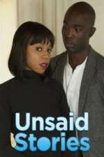 Watch Unsaid Stories M4ufree