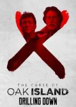 Watch M4ufree The Curse of Oak Island: Drilling Down Online