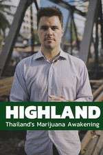 Watch Highland: Thailand's Marijuana Awakening M4ufree